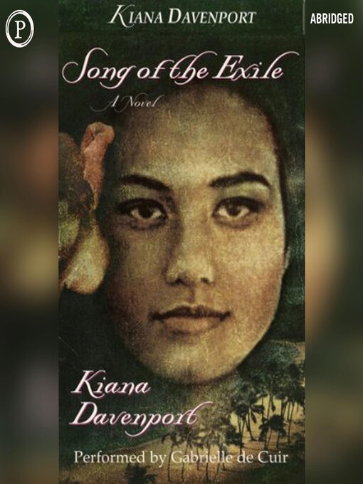 Title details for Song of the Exile by Kiana Davenport - Available